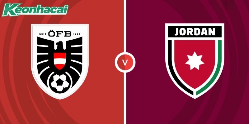 Nhận định Áo vs Jordan, 5h ngày 17/06: Khẳng định sức mạnh