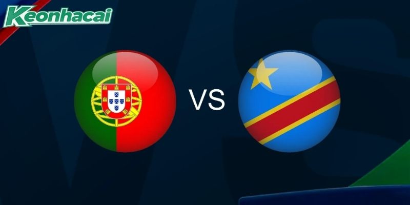 Nhận định Bồ Đào Nha vs CHDC Congo: Sức mạnh hủy diệt
