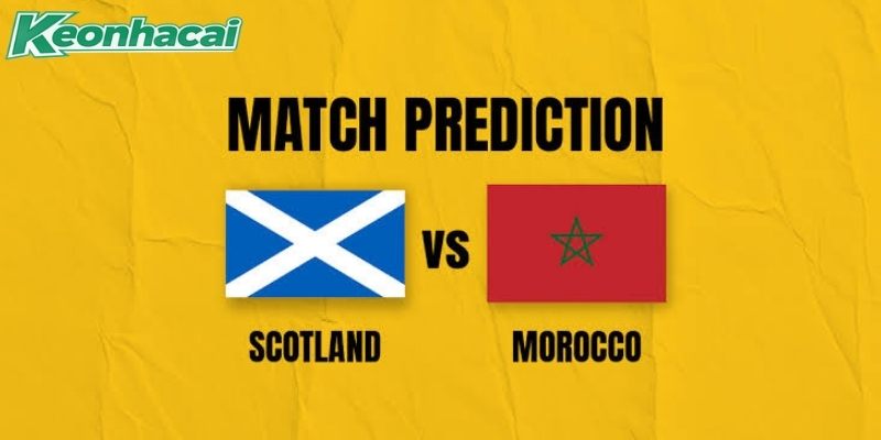 Nhận định Scotland vs Morocco, 5h 20/06: Đẳng cấp lên tiếng