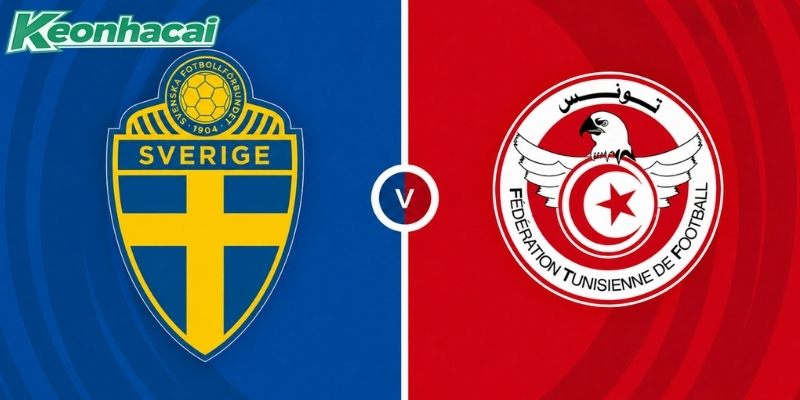 Nhận định Thụy Điển vs Tunisia, 9h 15/06 – World Cup 2026